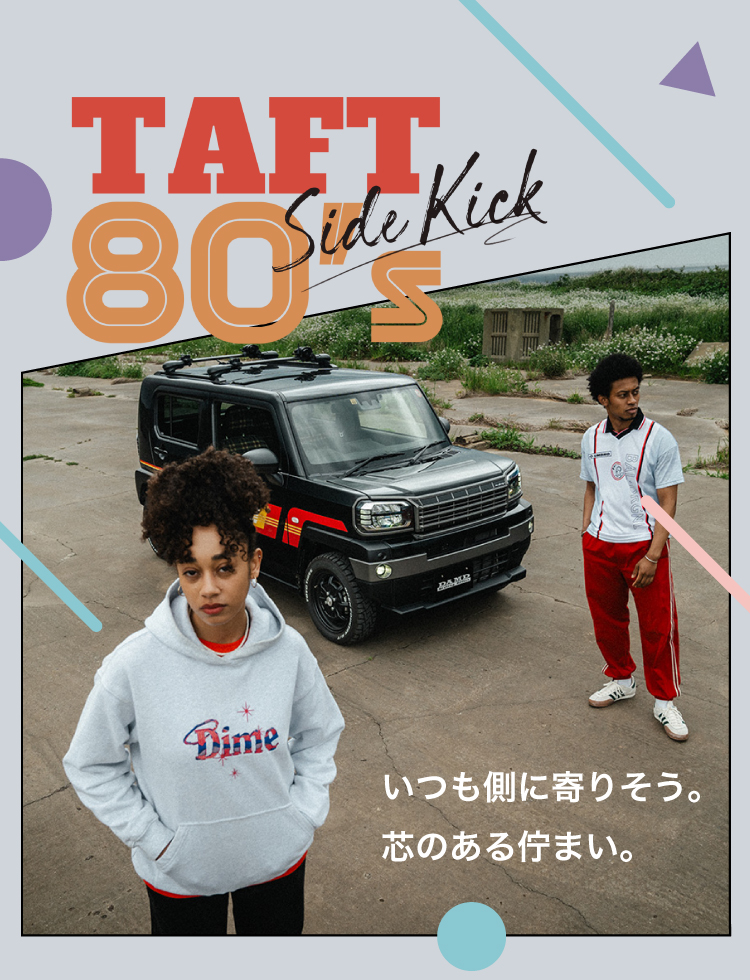 TAFT 80’s Side Kick